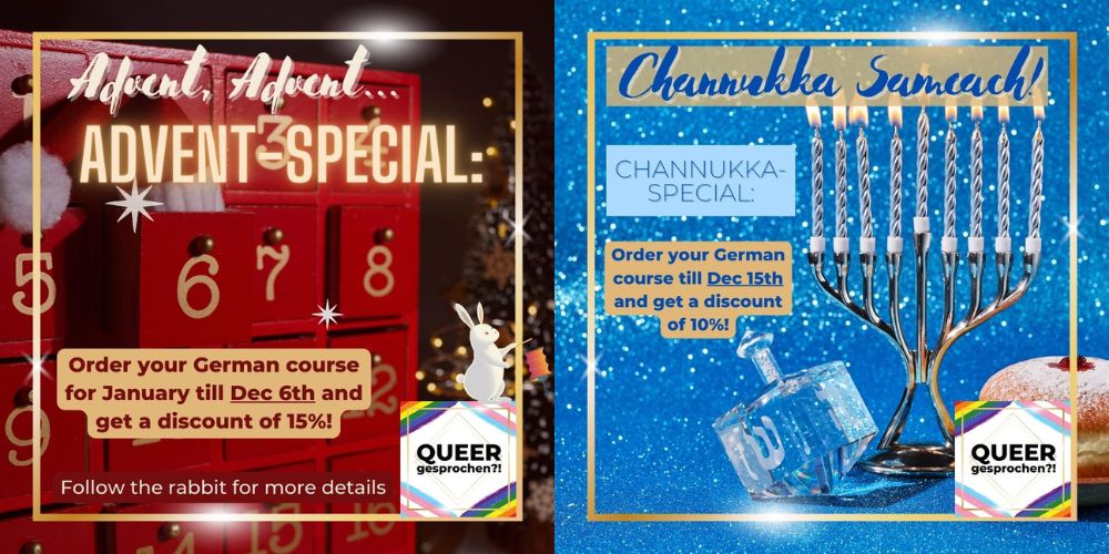 Two Promo pics next to each other. Advents-Special is in red and gold colours with a red wodden adventscalendar and the door 6 drawn open. It proposes a discount of 15% when register till Dec 6th. The channukkah special is in the colours blue and gold, you see the channukkah lighter in full light. It proposes a discount of 10% when register till 15th.